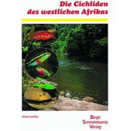 Animalbook The Cichlids of Western Africa - 1 st.