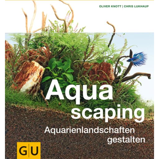 Aquascaping - Designing Aquarium Landscapes - 1 st.